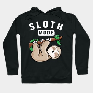 Sloth Mode Hoodie